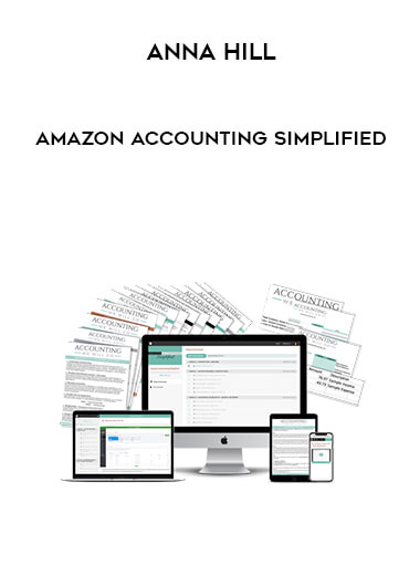 Anna Hill – Amazon Accounting Simplified