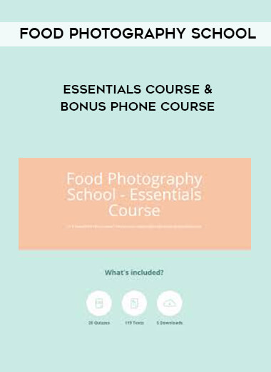 11 Food Photography School Essentials Course Bonus Phone Course