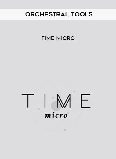 25 Orchestral Tools TIME Micro
