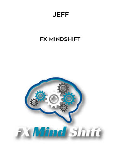 30 Jeff FX MindShift