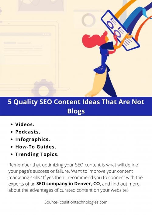 5-Quality-SEO-Content-Ideas-That-Are-Not-Blogs.png