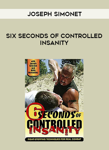 Joseph Simonet - Six Seconds Of Controlled Insanity - Online Courses ...