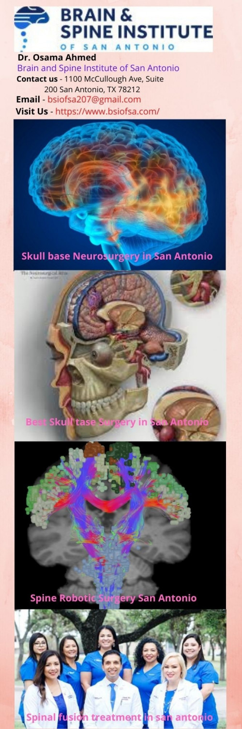 Our Brain and Spine Institute in San Antonio, Live Oak & Hondo is proud to offer a wide variety of treatment options to include some of the most up-to-date treatments for brain and spine disorders.

Please Visit Our Websites :- https://bsiofsa.com/