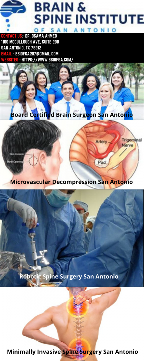 Our Brain and Spine Institute in San Antonio, Live Oak & Hondo is proud to offer a wide variety of treatment options to include some of the most up-to-date treatments for brain and spine disorders.

Please Visit Our Websites :- https://bsiofsa.com/treatments/
