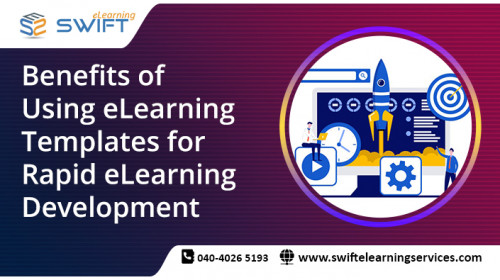 Benefits of eLearning Templates for eLearning Development - Gifyu