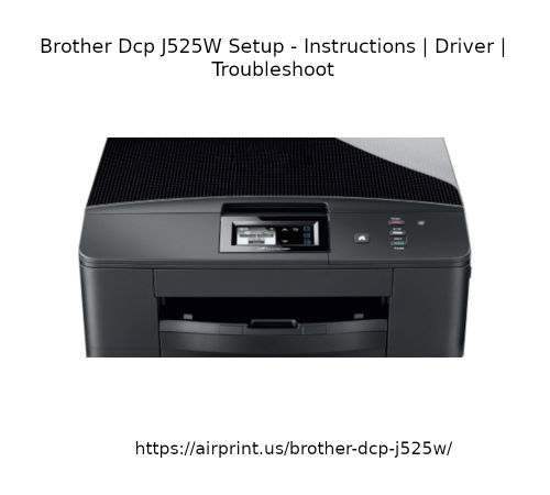 Brother-Dcp-J525W-Setup-Instructions.png