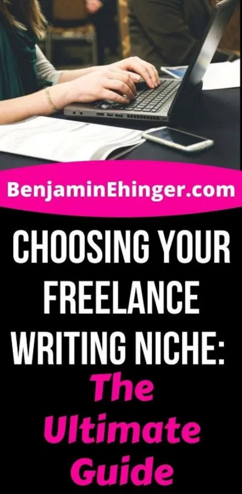 Choosing-Your-Freelance-Writing-Niche-The-Ultimate-Guide.jpg
