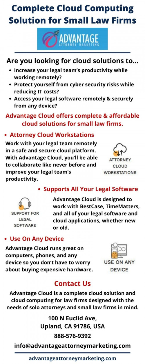 Read this infographic to learn about complete cloud solution and cloud computing for small law firms in US and know how Advantage Attorney Marketing can help you. For more information call us at 888-576-9392.