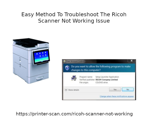 Easy-Method-To-Troubleshoot-The-Ricoh-Scanner-Not-Working-Issue.png