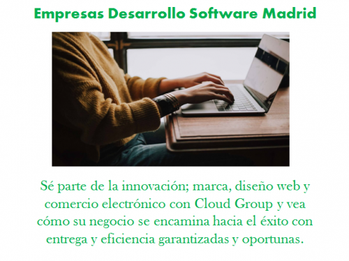 Póngase en contacto con la Empresa De Desarrollo De Software De Madrid, el Grupo Cloud, para conocer las tecnologías innovadoras y el desarrollo de software para llevar su negocio en línea. https://thecloud.group/desarrollo-de-software-y-programacion-profesional