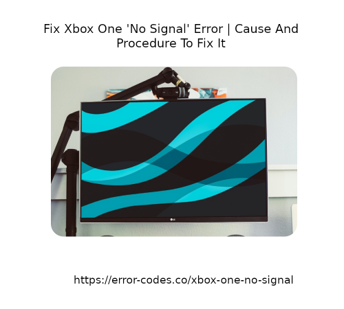 Fix-Xbox-One-No-Signal-Error.png