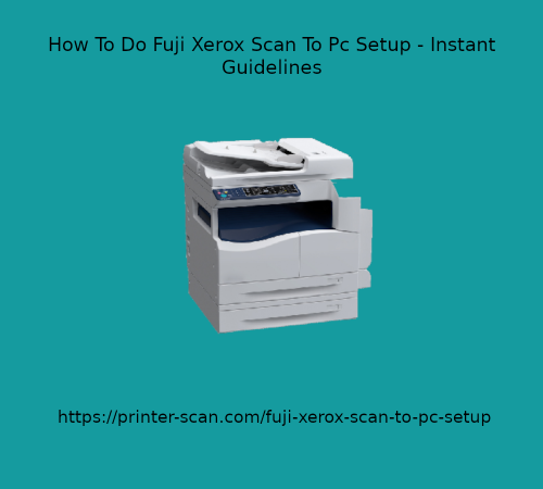 How-To-Do-Fuji-Xerox-Scan-To-Pc-Setup.png