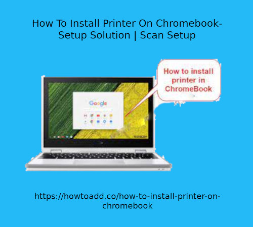 How-To-Install-Printer-On-Chromebook.jpg