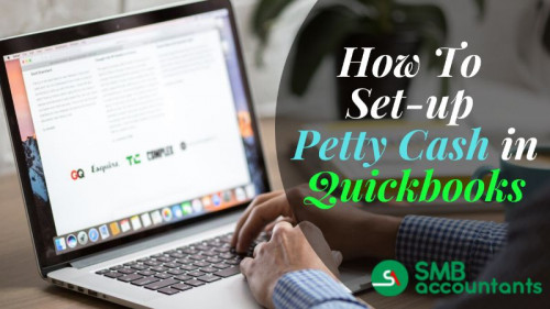 How-To-Set-up-Petty-Cash-in-Quickbooks.jpg