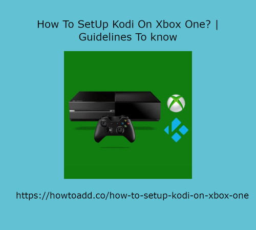 How-To-SetUp-Kodi-On-Xbox-One.jpg