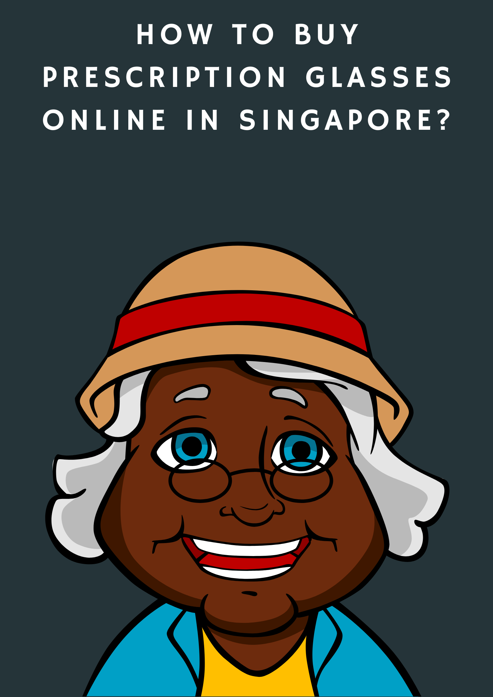 How-to-Buy-Prescription-Glasses-Online-in-Singapore.png