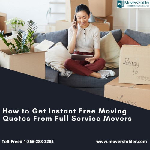 How to Get Instant Free Moving Quotes From Full Service Movers