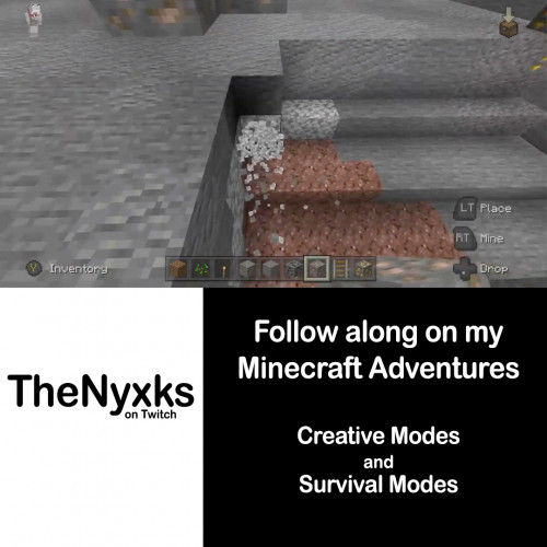 TheNyxks on Twitch

Follow along on my Minecraft Adventures
Creative Modes
and
Survival Modes
