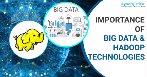 Importance-of-Big-Data-and-Hadoop-Technologies.jpg
