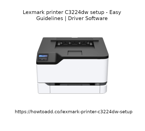 Lexmark-printer-C3224dw-setup.png