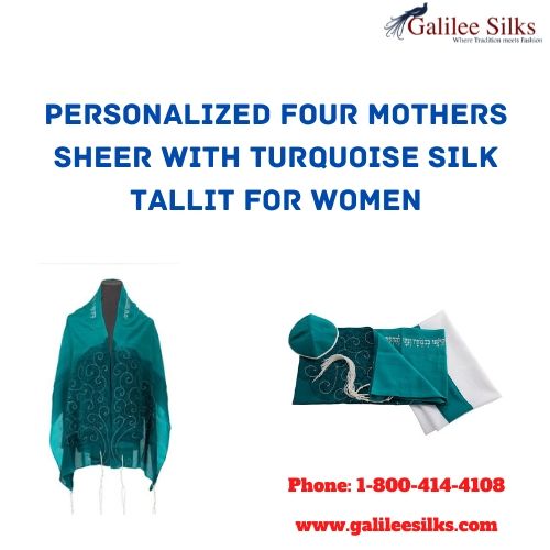 Personalized-Four-Mothers-Sheer-with-Turquoise-Silk-Tallit-for-Women.jpg