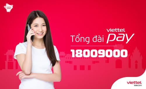 Tổng đài Viettel Pay là ứng dụng di động số của nhà mạng Viettel tại Việt Nam. Nhằm đáp ứng các nhu cầu về thanh toán của người dùng. Tuy nhiên trong quá trình sử dụng sẽ không tránh khỏi những lỗi phát sinh trong quá trình sử dụng. Vi vậy ViettelPay cũng có hệ thống tổng đài với đầu số 1800 9000, để chăm sóc tư vấn tới khách hàng khi có nhu cầu. Với 10 nhánh số khác nhau từ 0 - 9, phục vụ cho mỗi chương trình khác nhau.