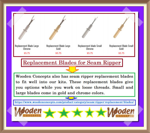 Wooden Concepts also has seam ripper replacement blades to fit well into our kits.
https://www.woodenconcepts.com/product-category/seam-ripper-replacement-blades/