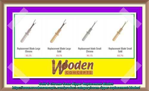 Wooden Concepts also has seam ripper replacement blades to fit well into our kits.
https://www.woodenconcepts.com/product-category/seam-ripper-replacement-blades/