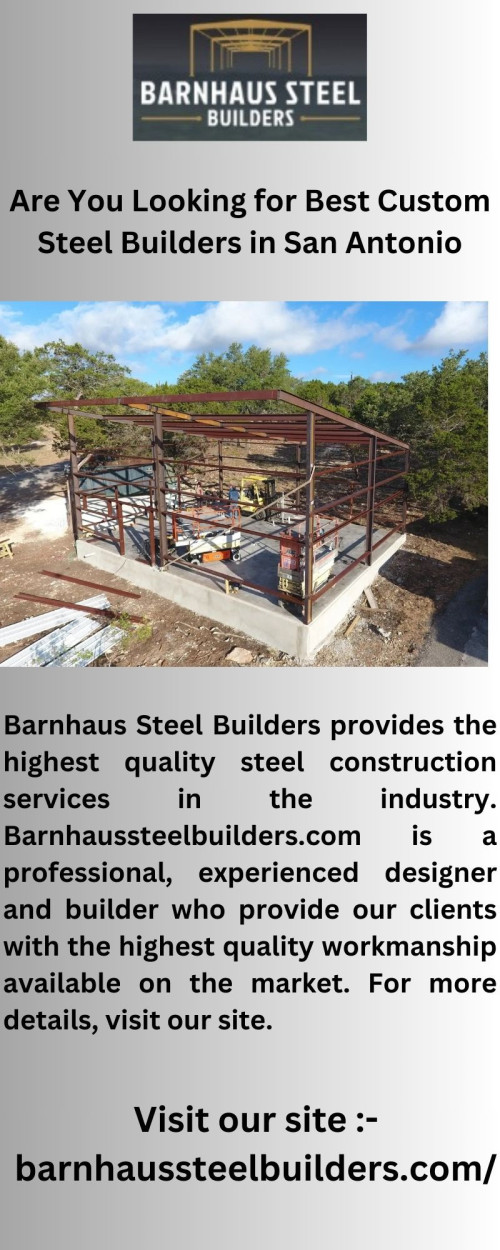 Barnhaus Steel Builders provides the highest quality steel construction services in the industry. Barnhaussteelbuilders.com is a professional, experienced designer and builder who provide our clients with the highest quality workmanship available on the market. For more details, visit our site.



https://barnhaussteelbuilders.com/shop/