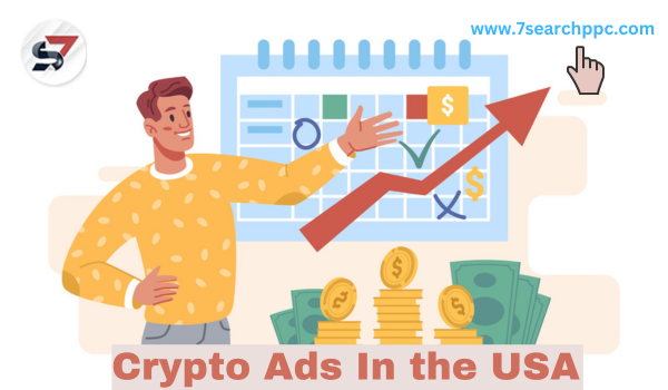 Crypto Ads In the USA: Increase Traffic On Your Crypto Website