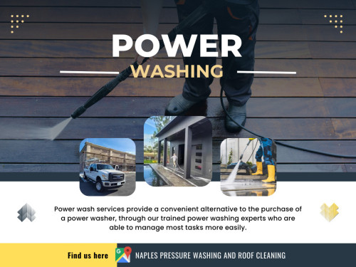 Start your search by looking for Power washing near me. Local businesses often provide personalized services and have a reputation to uphold in the community. Ask neighbors, friends, or family for recommendations, or check online reviews to gauge the quality of service provided by different companies.

Official Website: https://naples-pressure-washing.com/

Naples Pressure Washing and Roof Cleaning
Address: 3268 Atlantic Cir, Naples, FL 34119, United States
Phone: +12395441165

Find Us On Google Maps: https://g.page/r/CcBHg-PsrhDEEAI/

Our Profile: https://gifyu.com/naplespressure

More Images:
https://rcut.in/Hn0wCi2F
https://rcut.in/7zTo9a43
https://rcut.in/X4IspI8v
https://rcut.in/CJ9Cao4f