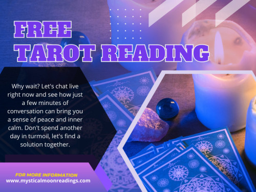 Be clear about the pricing structure and payment process before booking a reading. Some readers charge per minute, per session, or based on your questions' complexity, while others offer the first free tarot reading session. 

Visit Our Website: https://www.mysticalmoonreadings.com/

Our Profile: https://gifyu.com/mysticalmoonread

See More:

https://tinyurl.com/ysctj6vu
https://tinyurl.com/yms8vptc
https://tinyurl.com/ysn63kpz
https://tinyurl.com/ywxuoeym