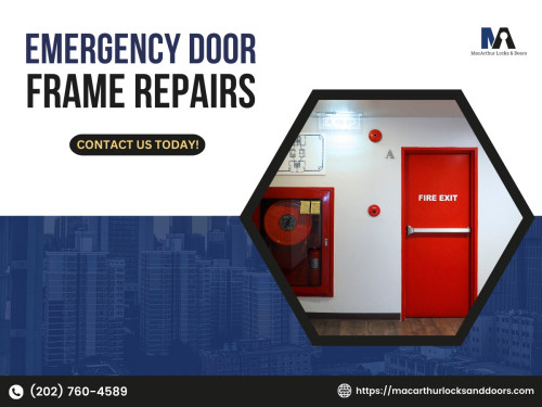 MacArthur Locks & Doors Emergency Door Frame Repairs