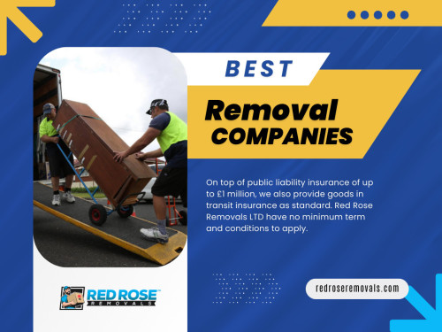 You need more than just a quick Google search to find the best removal companies in your area. Moving can be stressful and demanding, and choosing the right removal company can significantly impact your experience. Whether you're relocating to a new home or office, selecting a reputable and reliable removal company is crucial. 

Official Website : https://redroseremovals.com/

Address : Kingston upon Thames, London
Phone : +44 2080505745

Google Map : https://maps.app.goo.gl/VLqoBaToAPYZ7zNJ7

Our Profile : https://gifyu.com/redroseremovals

More Photo : 

https://is.gd/fvQjlV
https://is.gd/y85Xsf
https://is.gd/dhsMad
https://is.gd/PMqM4e