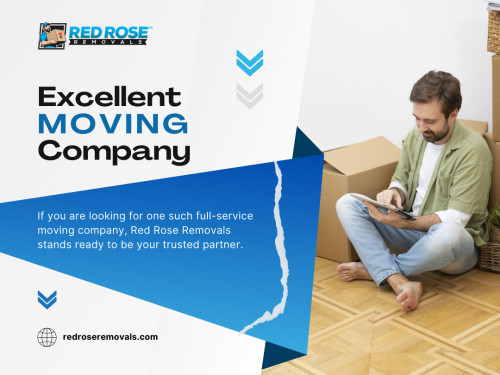 Perhaps one of the most significant advantages of hiring an Excellent moving company is the peace of mind they provide. Moving can be an emotionally taxing experience; the last thing you need is the added stress of managing every aspect of the move yourself. 

Official Website : https://redroseremovals.com/

Address : Kingston upon Thames, London
Phone : +44 2080505745

Google Map : https://maps.app.goo.gl/VLqoBaToAPYZ7zNJ7

Our Profile : https://gifyu.com/redroseremovals

More Photo : 

https://is.gd/fvQjlV
https://is.gd/MBz69K
https://is.gd/y85Xsf
https://is.gd/dhsMad