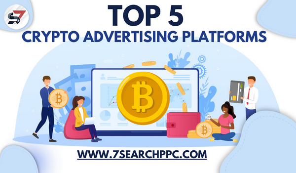 Top 5 Crypto Advertising Platforms