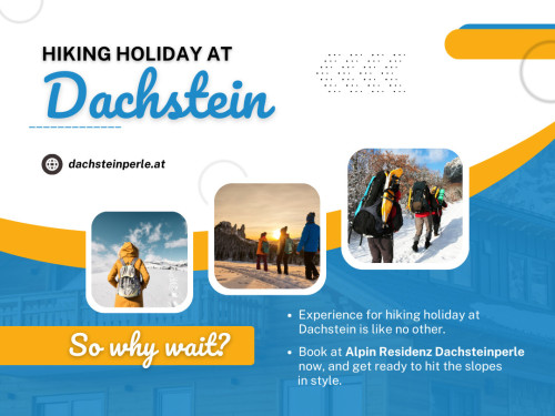 Holidays are a special time to relax, unwind, and create beautiful memories with loved ones. Holiday at Dachstein is a remarkable holiday destination nestled in the heart of Austria. 

Visit Us: https://dachsteinperle.at/en/

Heinz Tritscher, Alpin Residenz Dachsteinperle

Vorberg 291, 8972 Ramsau am Dachstein, Austria
+43368781305
reservierung@dachsteinperle.at

Our Profile: https://gifyu.com/dachsteinperle

See More:

https://v.gd/59B2p5
https://v.gd/qr3ioD
https://v.gd/StOq3B
https://v.gd/JZLmxI