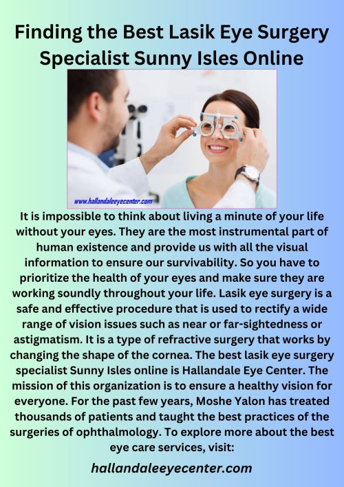 Finding the Best Lasik Eye Surgery Specialist Sunny Isles Online