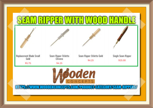 Work on loose threads anywhere on the go with personalized wood handles seam ripper kit, single and double seam ripper.
https://www.woodenconcepts.com/product-category/seam-rippers/