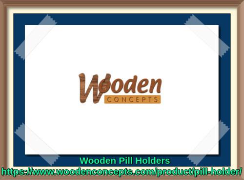 Watch out for wooden pill holders of Wooden Concepts make beautiful gifts and showcase the quality of wood material we use as well as the creativity and the expertise of the woodwork.
https://www.woodenconcepts.com/product/pill-holder/