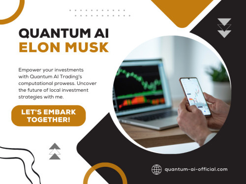 One of the critical strengths of Quantum AI Elon Musk Trading is its ability to make real-time decisions. Traditional trading algorithms often need to catch up to market movements due to the limitations of classical computing. 

Official Website: https://quantum-ai-official.com/

Quantum AI
Address: 3JF2+Q5 Adelaide, South Australia, Australia
Phone: +61457049688

Find Us On Google Maps: https://www.google.com/maps?cid=10345309311603438461

Our Profile: https://gifyu.com/quantumai

More Images:
https://rcut.in/k5LtySC5
https://rcut.in/as431sPi
https://rcut.in/lHlM6bMb