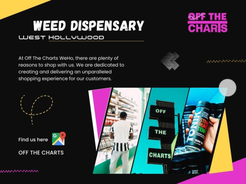 If you plan to visit one of the many weed dispensary West Hollywood, OFF THE CHART'S West Hollywood store is your go-to destination. Our knowledgeable budtenders are happy to help you find the perfect strain for your needs and preferences, not to mention our wide variety of exclusive products.

Official Website: https://www.offthechartsshop.com/

Click here for more information: https://www.offthechartsshop.com/locations/otc-west-hollywood

OTC West Hollywood
Address: 8448 Santa Monica Blvd, West Hollywood, CA 90069, United States
Phone: +13234980038

Find Us On Google Maps: http://goo.gl/maps/ZCDEdaq9up2jZx7z5

Our Profile: https://gifyu.com/otcwesthollywood

More Images:
https://tinyurl.com/bdexajw5
https://tinyurl.com/3fsyf5hz
https://tinyurl.com/3cz3768m
https://tinyurl.com/2xvw8fkp