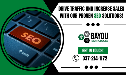 Elevate your online visibility with our effective search engine optimization. Bayou Technologies, LLC has a super-trained team that specializes in optimizing websites to improve search engine rankings, drive organic traffic, and boost your online presence. Stay ahead of the competition and attract more customers with our tailored tactics.