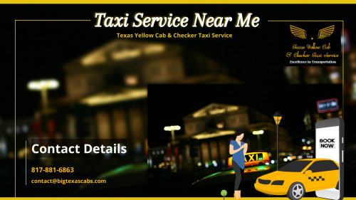 We are offering best local taxi services near my area to DFW Airport with low price. We provide clean, safe vehicles and professional drivers for each booking. Call Now 817-881-6863! For more information contact@bigtexascabs.com.