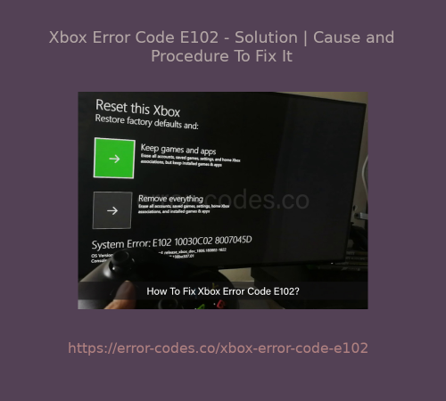 Xbox-Error-Code-E102-Solution.png