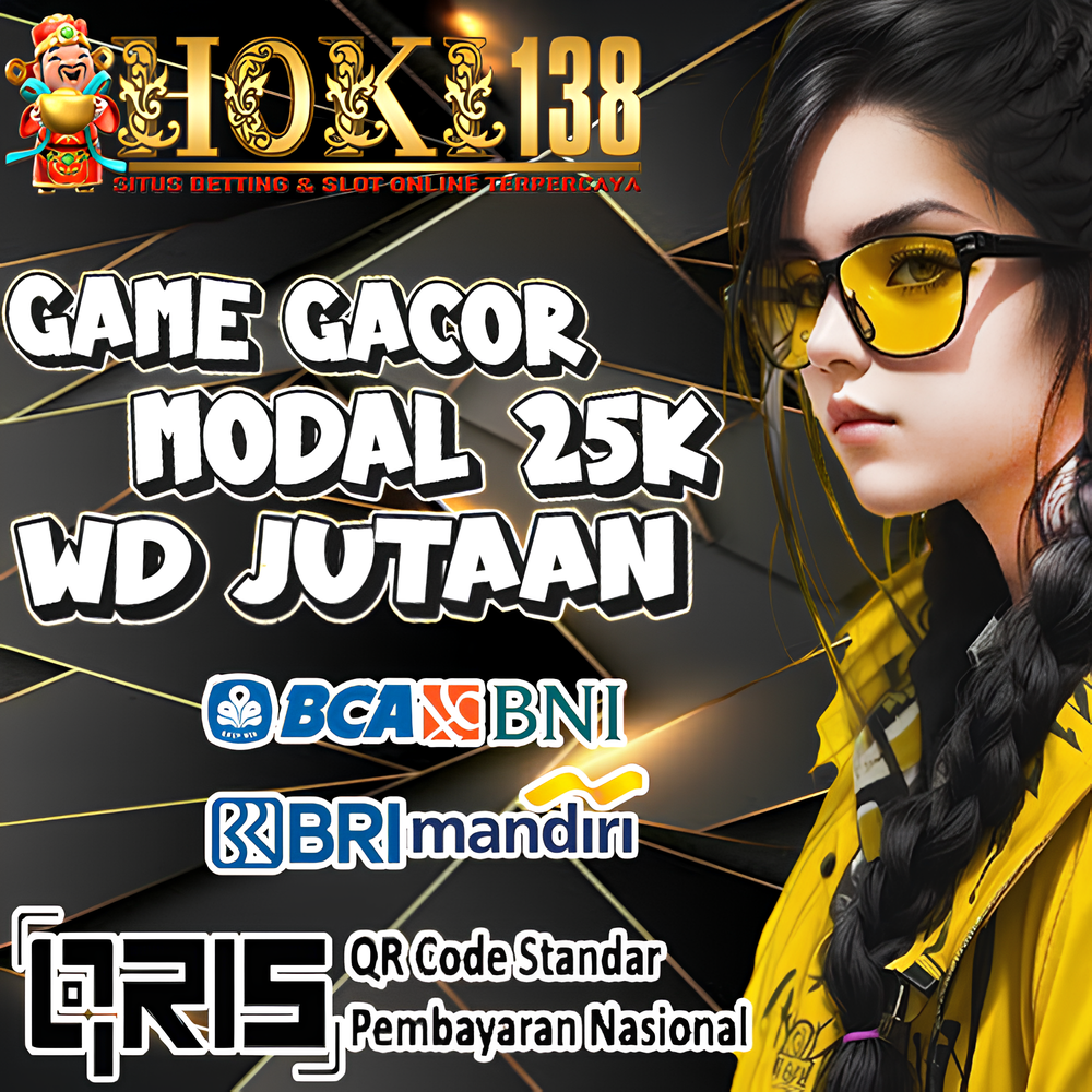 HOKI138 | Game Slot Maxwin Online Resmi Modal 25000 Bisa Maxwin Ratusan Juta