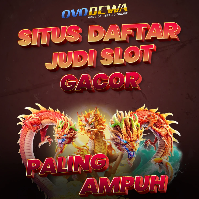 OVODEWA: Daftar Situs Bandar Slot Terpercaya Di Indonesia