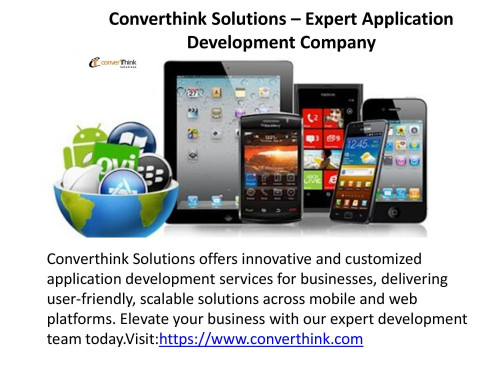 Converthink Solutions – Expert Application Development Company