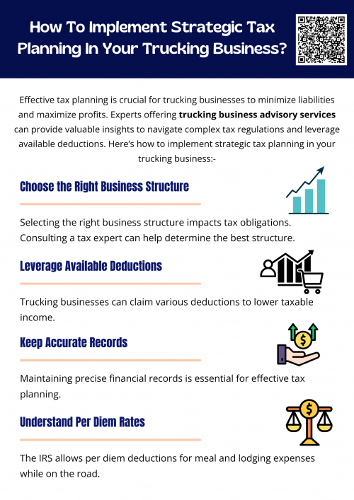Implementing strategic tax planning in your trucking business enhances profitability and reduces tax burdens. From choosing the right business structure to leveraging deductions and managing estimated tax payments, proactive planning is key. Consulting a professional offering trucking business advisory services ensures you maximize savings while staying compliant with regulations. To know more visit here https://www.truckersprocpa.ca/trucking-business-advisory-services