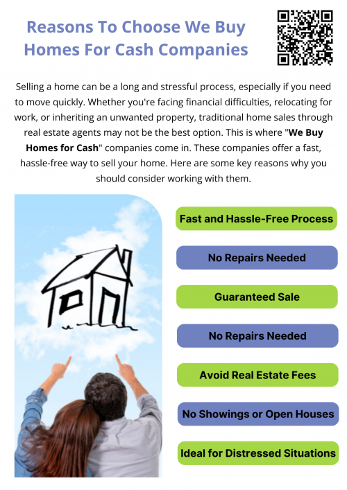 Selling your home to a "We Buy Homes for Cash" company is a convenient, efficient, and stress-free option for homeowners looking to sell quickly. With benefits such as a fast closing process, no repair costs, and no agent commissions, these companies provide a great alternative for those who want to bypass the hassles of a traditional sale. If you need a quick and reliable way to sell your home, working with a cash buyer might be the perfect solution. To know more visit here https://www.904homebuyer.com/buy
